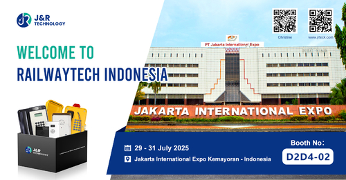 أحدث مدونات الشركة حول ستعرض شركة J&R Technology حلول اتصالات السكك الحديدية المتقدمة في معرض Railwaytech Indonesia 2025