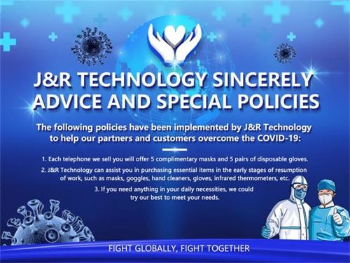 أخبار الشركة الأخيرة عن تنصح J&R Technology بصدق وتقدم سياسات خاصة في ظل الجائحة العالمية